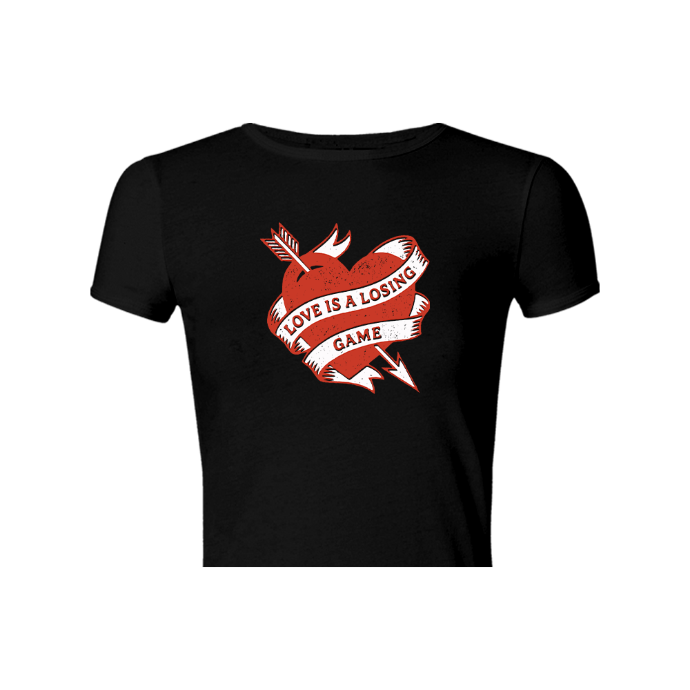 Love is a Losing Game Baby Tee - Front